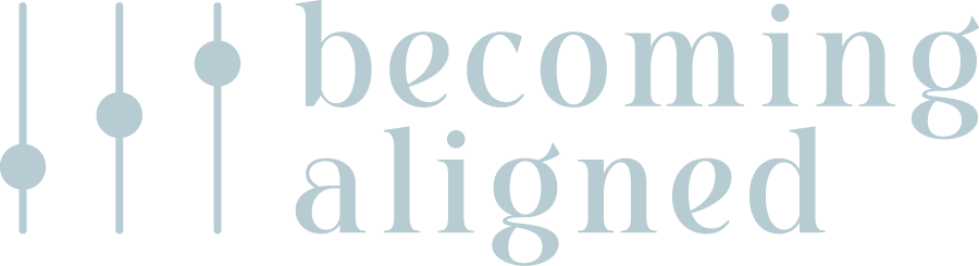Becoming Aligned
